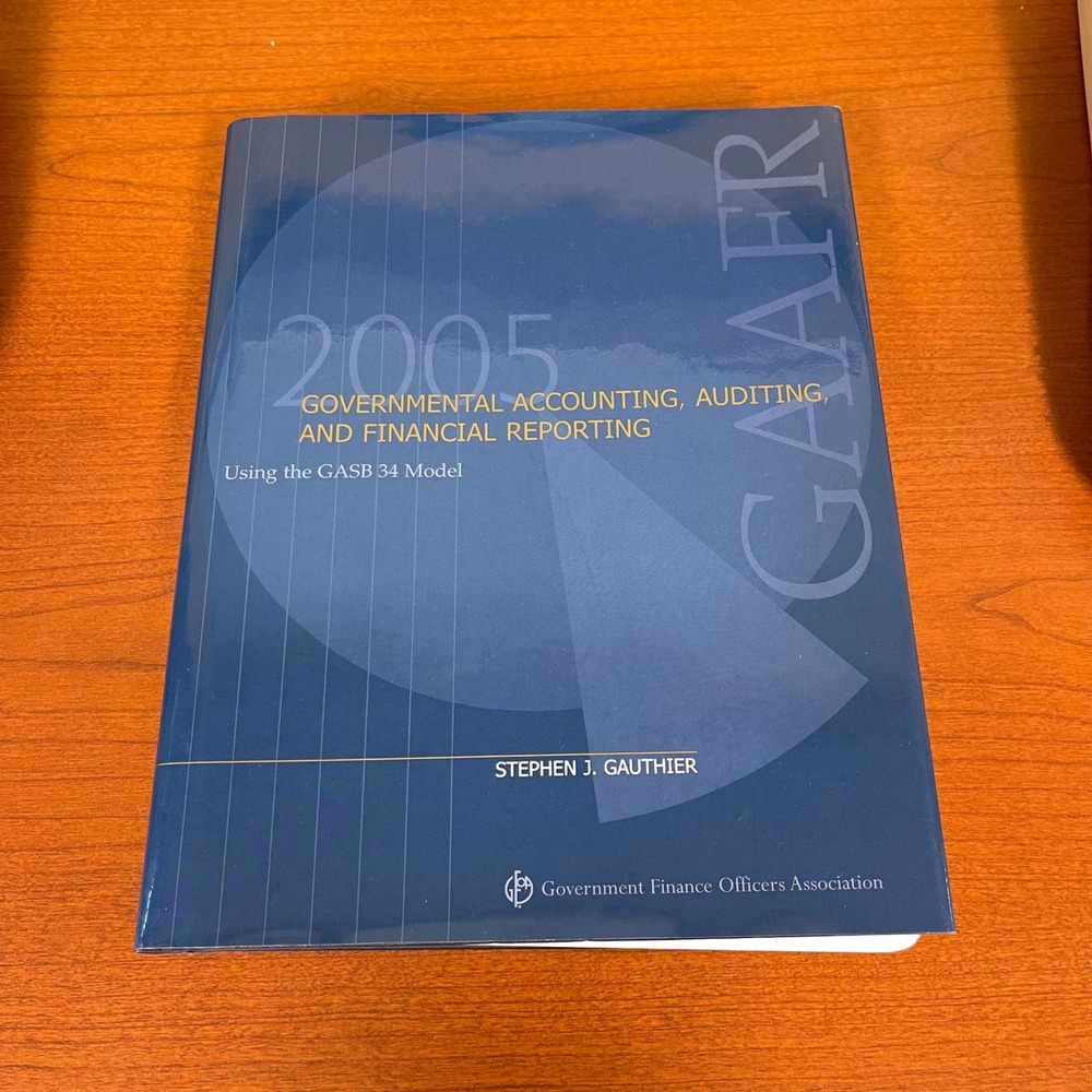 GFOA‎ 2005 Governmental Accounting Auditing Financial Reporting GAAFR Blue Book